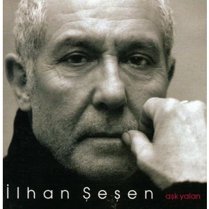 İlhan Şeşen ‎- Aşk Yalan CD