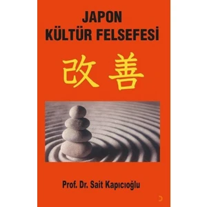 Japon Kültür Felsefesi - Sait Kapıcıoğlu