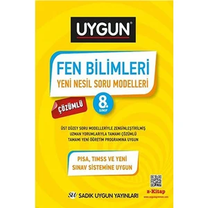 Sadık Uygun Yayınları Fen Bilimleri Yeni Nesil Soru Modelleri 8. Sınıf