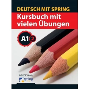 Kursbuch Mit Vielen Übungen A1 2 Spring Verlag