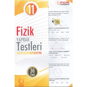 Palme Yayıncılık 11 Sınıf Fizik Yaprak Test