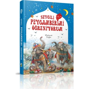 Sevgili Peygamberimi Öğreniyorum