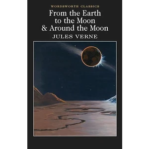 From The Earth To The Moon / Around The Moon