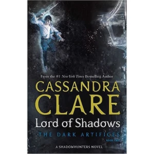 Lord Of Shadows (Dark Artifices)