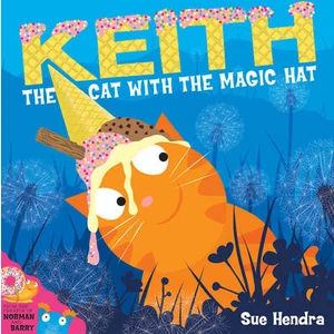Keith The Cat With The Magic Hat
