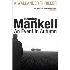 An Event İn Autumn (Kurt Wallender 11)