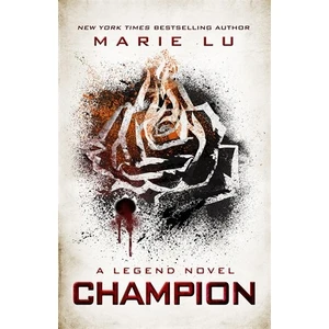 Champion (Legend Trilogy 3)