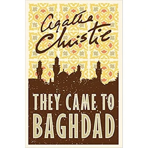 They Came To Baghdad
