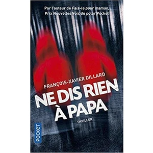 Ne Dis Rien A Papa