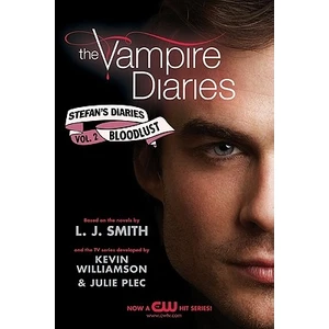 Vampire Diaries: Stefan'S Diaries 2: Bloodlust