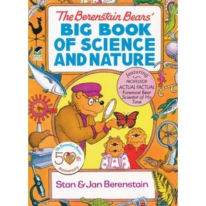The Berenstein Bears' Big Book Of Science And Nature