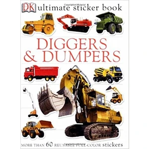 Ultimate Sticker Book: Diggers And Dumpers (Ultimate Sticker Books)