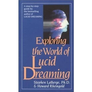 Exploring The World Of Lucid Dreaming