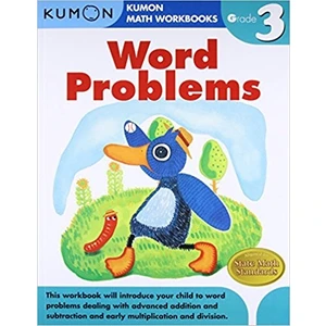 Word Problems (Kumon Math Workbooks Grade 3)