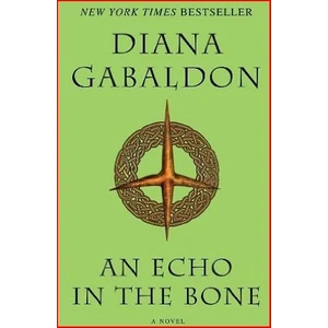 An Echo In The Bone (Outlander 7)