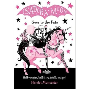 Isadora Moon Goes To The Fair