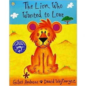 The Lion Who Wanted To Love
