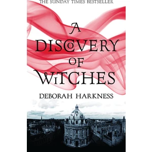 A Discovery Of Witches (All Souls 1)