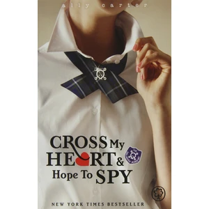 Galaggher Girls 2: Cross My Heart And Hope To Spy