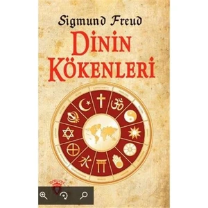 Dinin Kökenleri - Sigmund Freud