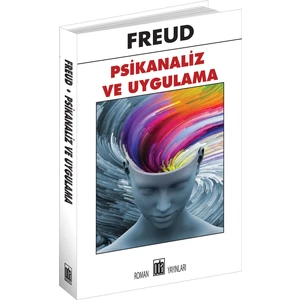 Psikanaliz Ve Uygulama - Freud