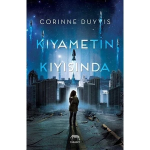 Kıyametin Kıyısında - Corinne Duyvis