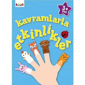 Kavramlarla Etkinlikler +3 Yaş  - Figen Tığcı