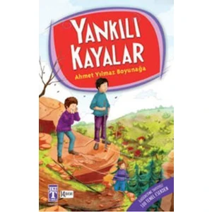 Yankılı Kayalar Ahmet Yılmaz Boyunağa Timaş Çocuk - Ahmet Yılmaz Boyunağa