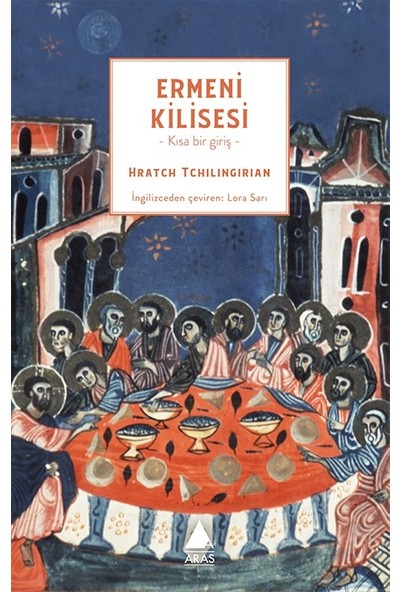 Ermeni Kilisesi - Hratch Tchilingirian