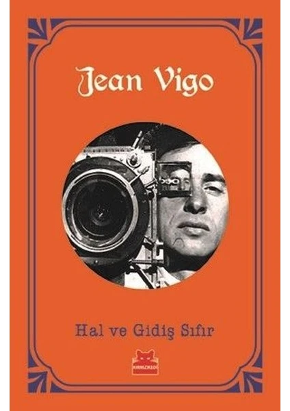 Hal ve Gidiş Sıfır - Jean Vigo