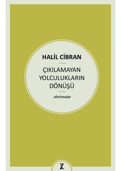 Çıkılamayan Yolculukların Dönüşü