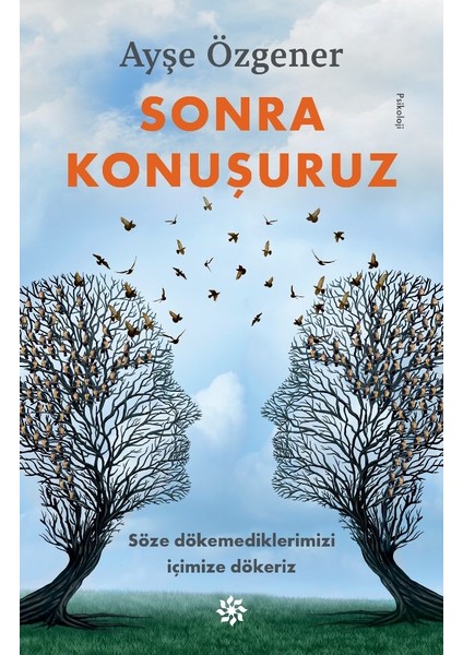 Sonra Konuşuruz - Ayşe Özgener