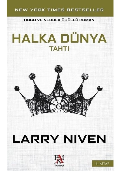 Halka Dünya Tahtı 3.Kitap - Larry Niven