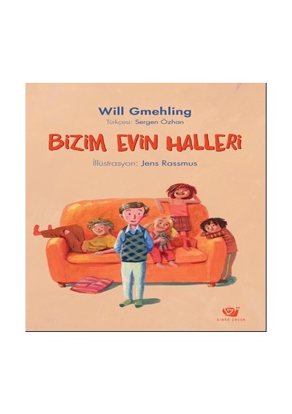 Bizim Evin Halleri - Will Gmehling