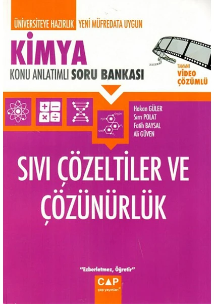 Çap Yayınları Kimya Sıvı Çözeltiler ve Çözünürlük Konu Anlatımlı Soru Bankası - Hakan Güler