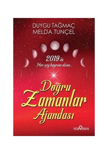 Doğru Zamanlar Ajandası 2019 - Duygu Tağmaç - Melda Tunçel