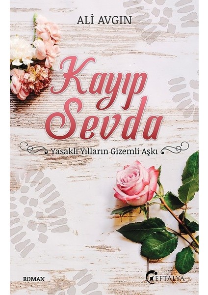 Kayıp Sevda - Ali Avgın