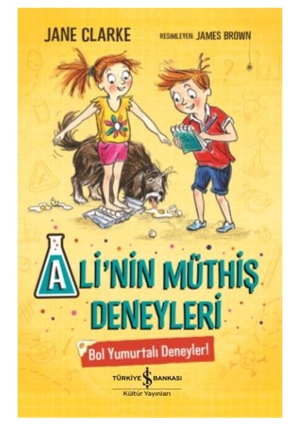 Ali’Nin Müthiş Deneyleri Bol Yumurtalı Deneyler! - Jane Clarke
