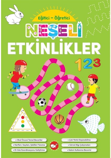 Neşeli Etkinlikler-Eğitici Öğretici