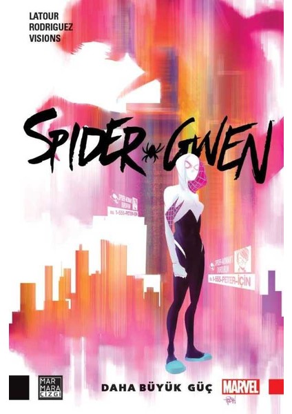 Spider-Gwen Cilt 1 Daha Büyük Güç