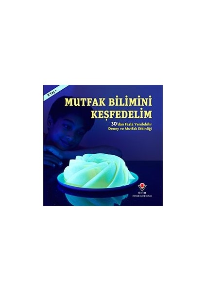 Mutfak Bilimini Keşfedelim - Lucie Parker