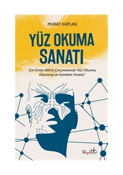 Yüz Okuma Sanatı - Murat Kaplan