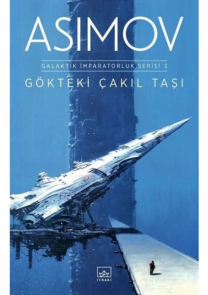 Gökteki Çakıl Taşı - Isaac Asimov