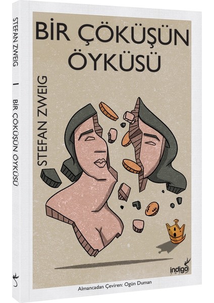 Bir Çöküşün Öyküsü - Stefan Zweig