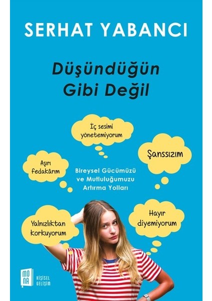 Düşündüğün Gibi Değil - Serhat Yabancı