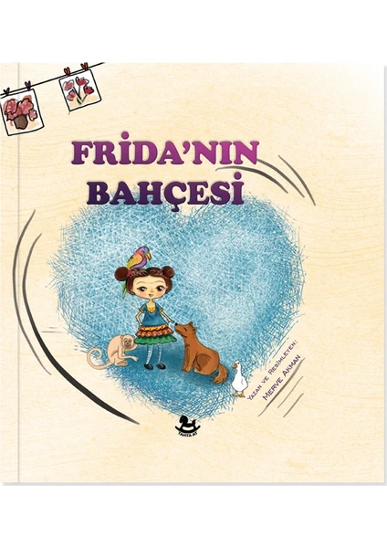 Frida'Nın Bahçesi - Merve Akman