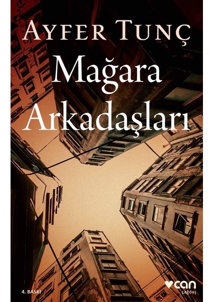 Mağara Arkadaşları - Ayfer Tunç