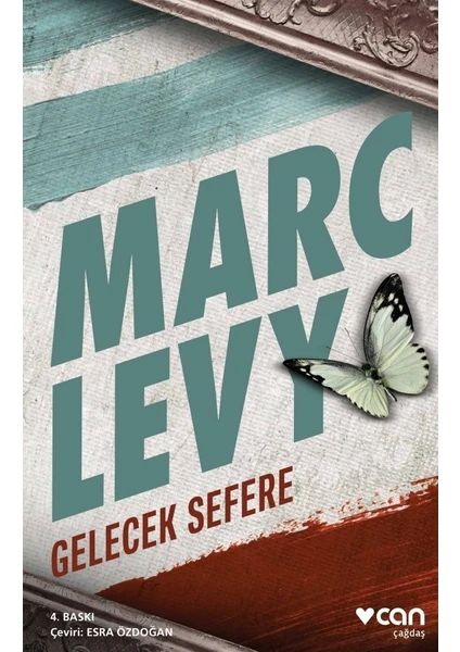 Gelecek Sefere - Marc Levy