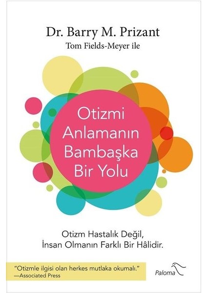 Otizmi Anlamanın Bambaşka Bir Yolu - Barry M. Prizant