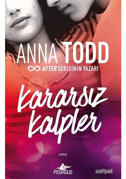 Kararsız Kalpler (The Landon Serisi – 1) - Anna Todd